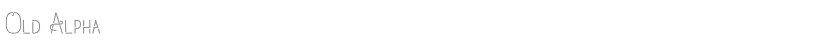 Old Alpha font preview